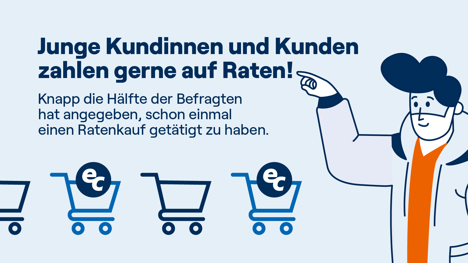 Illustration zum Thema "Junge Kundinnen und Kunden zahlen gerne auf Raten!"