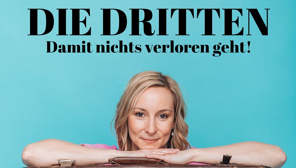 Titelbild von Sabrina Andorfers Podcast "Die Dritten - damit nichts verloren geht!". Generationendialog im Kooperation mit der Tertianum Premium Group