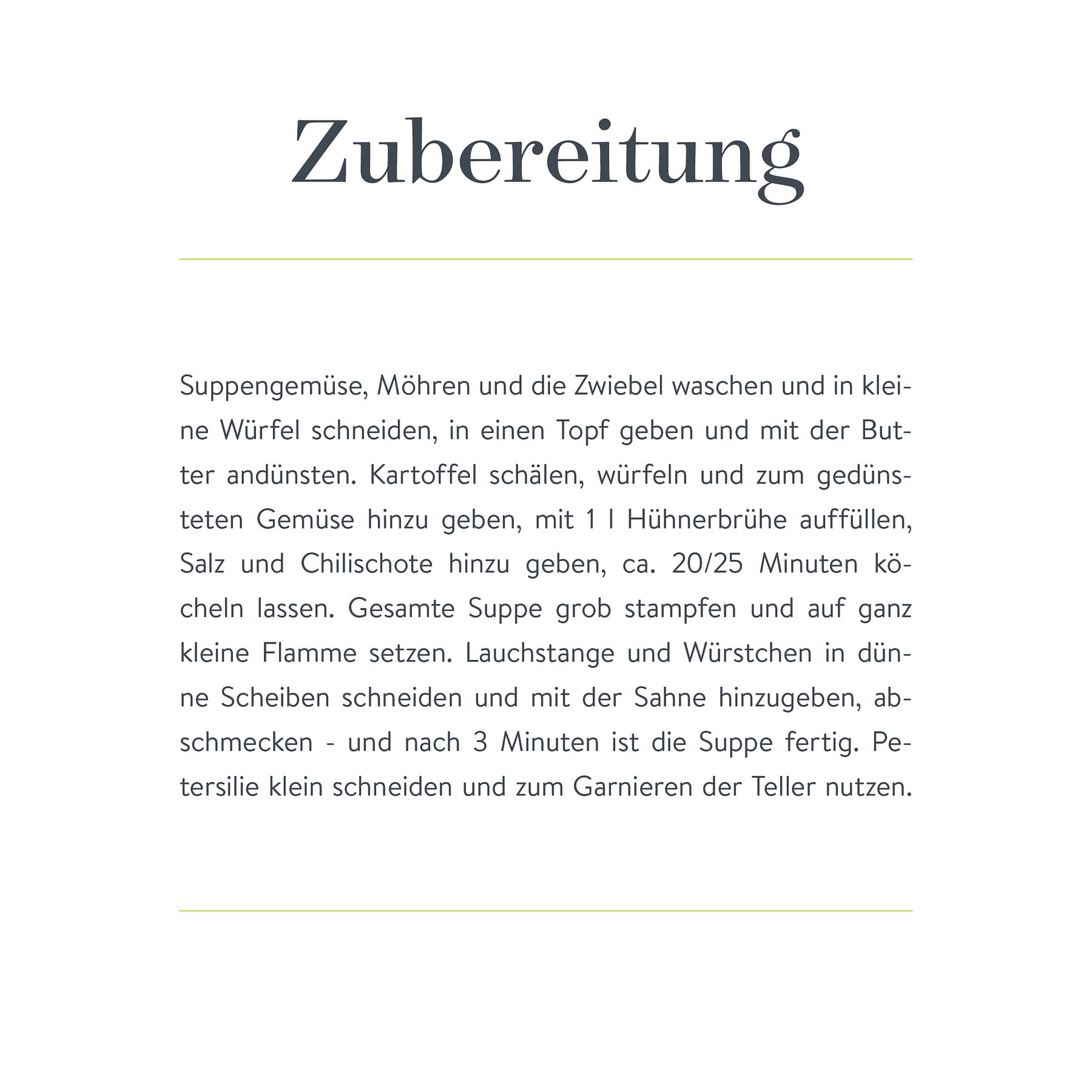 Zubereitungs-Anleitung für das Rezept 'Kartoffelsuppe' von Colette Cares